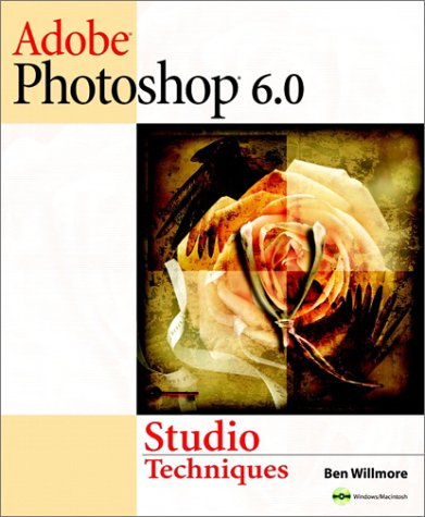 Imagen de archivo de Adobe Photoshop 6.0: Studio Techniques a la venta por UHR Books