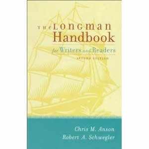 Longman Handbook for Writers and Readers (9780201719178) by Anson, Christopher M.; Schwegler, Robert A.