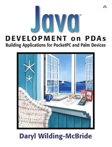 Beispielbild fr Java Development on PDAs: Building Applications for PocketPC and Palm Devices zum Verkauf von Buchpark