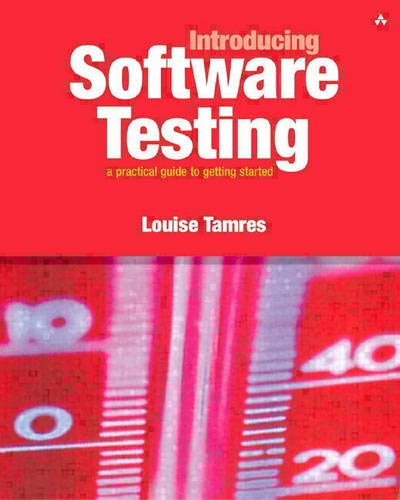 Imagen de archivo de Introducing Software Testing : A Practical Guide to Getting Started a la venta por Better World Books
