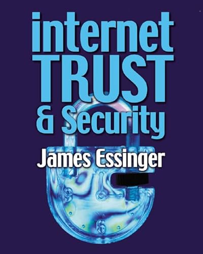 Internet Trust (9780201725896) by Essinger, James