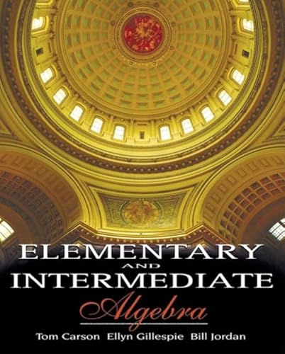 Imagen de archivo de Elementary and Intermediate Algebra a la venta por Irish Booksellers