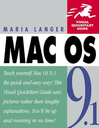 Mac OS 9.1 (Visual QuickStart Guide) (9780201730876) by Langer, Maria