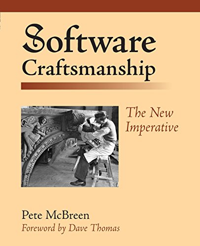 Beispielbild fr Software Craftsmanship: The New Imperative zum Verkauf von Wonder Book