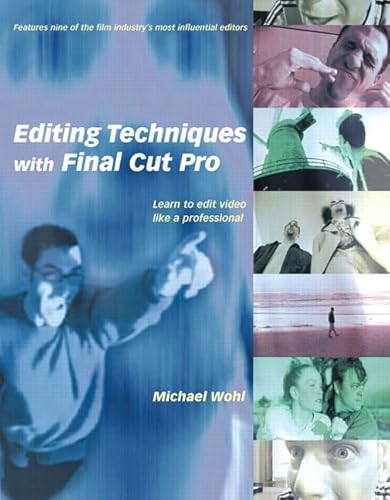 Imagen de archivo de Editing Techniques with Final Cut Pro a la venta por WorldofBooks