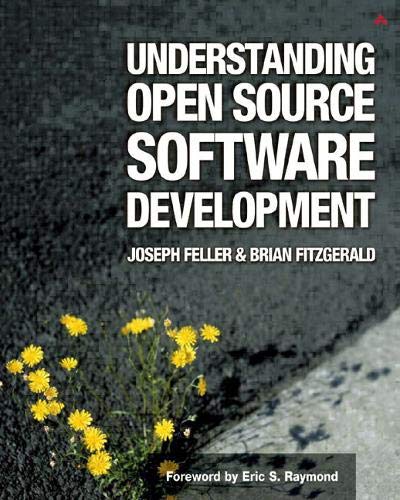 Stock image for Understanding Open Source Software Development for sale by Zoom Books Company