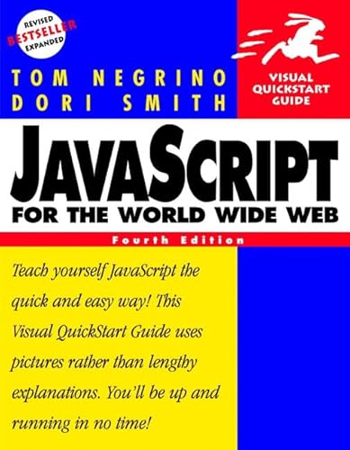 Beispielbild fr JavaScript for the World Wide Web, Fourth Edition zum Verkauf von Wonder Book