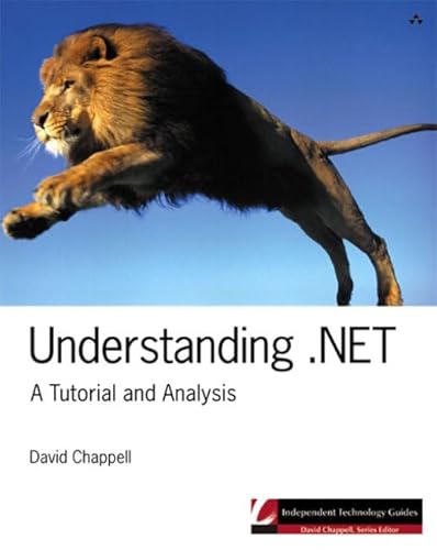 Beispielbild fr Understanding .Net: A Tutorial and Analysis (Independent Technology Guides) zum Verkauf von SecondSale