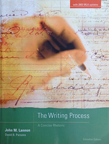 Imagen de archivo de The Writing Process: A Concise Rhetoric Canadian Edition a la venta por ThriftBooks-Dallas