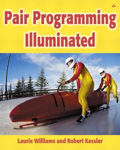 9780201745764: Pair Programming Illuminated