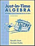 Stock image for Just-In-Time Algebra for Students of Calculus in the Management and Life Sciences for sale by ThriftBooks-Atlanta