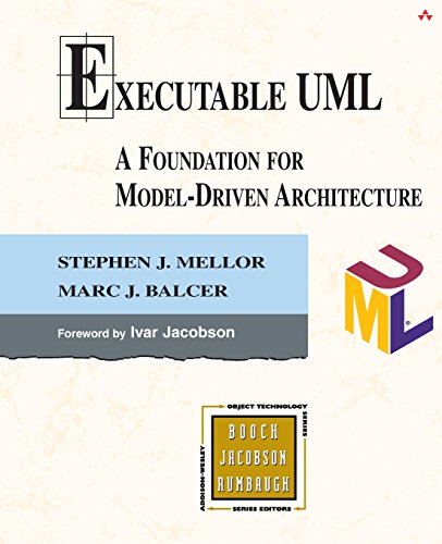 Stock image for Executable UML: A Foundation for Model-Driven Architecture for sale by Your Online Bookstore