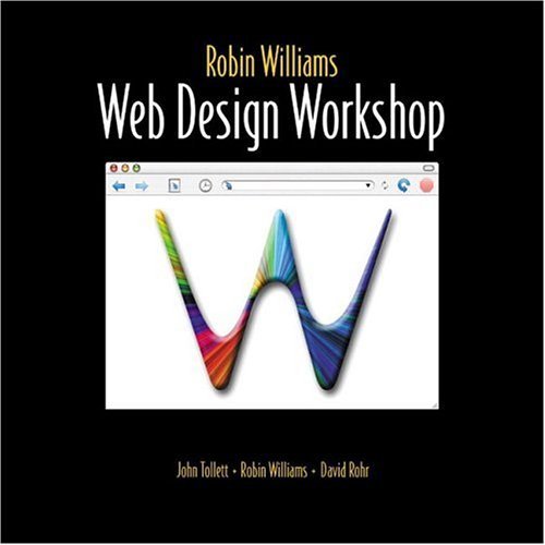 Beispielbild fr Robin Williams Web Design Workshop zum Verkauf von Wonder Book