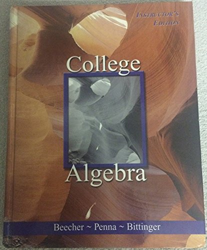 9780201750379: College Algebra: Instructor's Edition