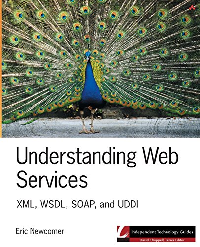 Imagen de archivo de Understanding Web Services: XML, WSDL, SOAP, and UDDI a la venta por BookHolders