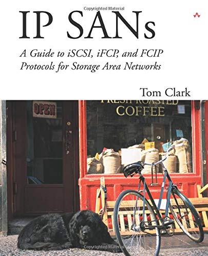 Beispielbild fr IP Sans : A Guide to iSCSI, iFCP, and FCIP Protocols for Storage Area Networks zum Verkauf von Better World Books