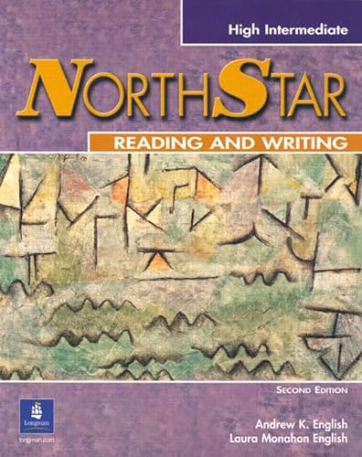 Stock image for Northstar: Focus on Reading and Writing, High-Intermediate Second Edition for sale by Wonder Book