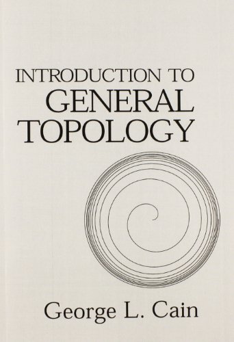 9780201756111: Introduction to General Topology (Featured Titles for Topology)