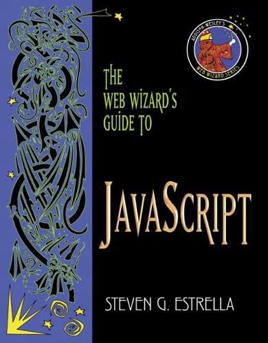 9780201758337: The Web Wizard's Guide to Javascript