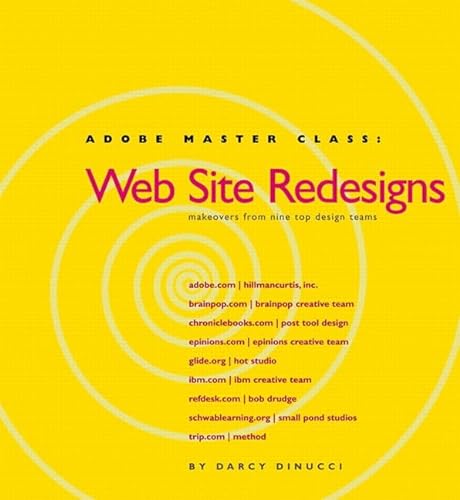 Adobe Master Class: Web Site Redesigns (9780201758641) by DiNucci, Darcy