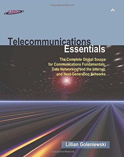 Beispielbild fr Telecommunications Essentials: The Complete Global Source for Communications Fundamentals, Data Networking and the Internet, and Next-Generation Networks zum Verkauf von Wonder Book