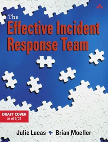 9780201761757: The Effective Incident Response Team
