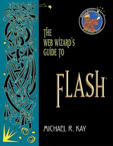 Imagen de archivo de The Web Wizard's Guide to Flash a la venta por Open Books