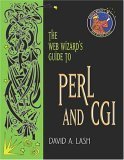 Beispielbild fr The Web Wizard's Guide to Perl and CGI zum Verkauf von Better World Books