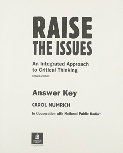 9780201764727: Raise the Issues: Integrated Approach to Critical Thinking: Answer Key