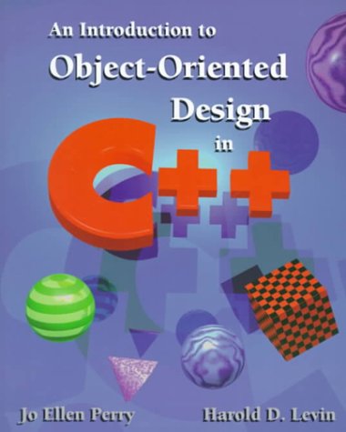 Beispielbild fr An Introduction to Object-Oriented Design in C++ zum Verkauf von Better World Books