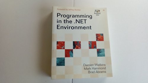 Beispielbild fr Programming In The .NET Environment (Microsoft Windows Development Series) zum Verkauf von WorldofBooks