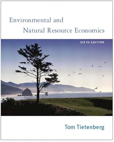 Stock image for Environmental and Natural Resource Economics for sale by ThriftBooks-Atlanta