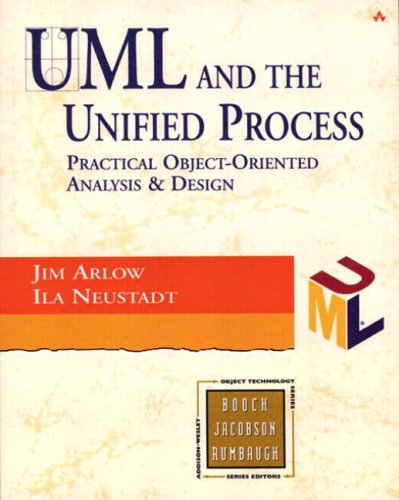 9780201770605: UML and the Unified Process: practical object-oriented analysis and design (Object Technology Series)