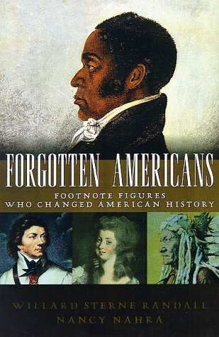 9780201773149: Forgotten Americans: Footnote Figures Who Changed American History