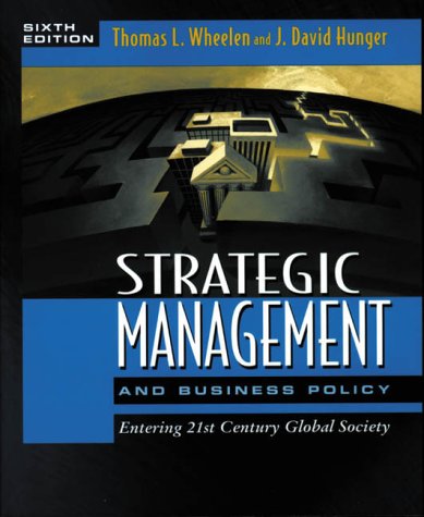 Stock image for Strategic Management and Business Policy: Entering 21st Century Global Society for sale by Anybook.com