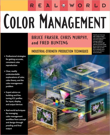 Beispielbild fr Real World Color Management zum Verkauf von Better World Books