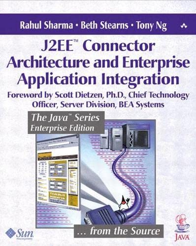 Beispielbild fr J2EE? Connector Architecture and Enterprise Application Integration zum Verkauf von Decluttr
