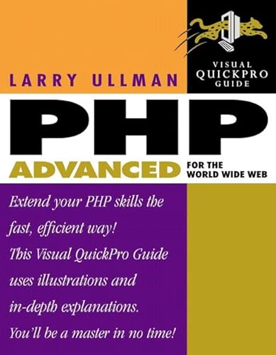 Beispielbild fr Php Advanced for the World Wide Web : Visual Quickpro Guide (Visual Quickpro Guide) zum Verkauf von SecondSale