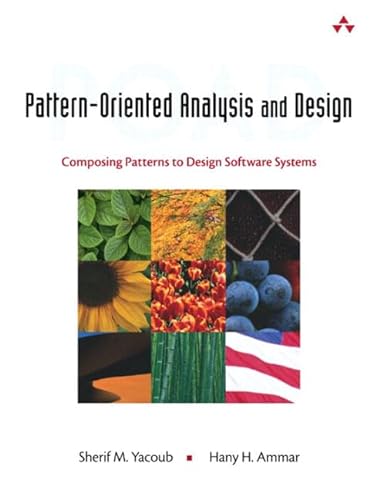 9780201776409: Pattern-Oriented Analysis and Design: Composing Patterns to Design Software Systems