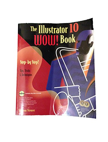 The Illustrator 10 Wow! Book (9780201784817) by Steuer, Sharon