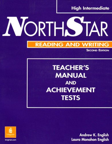 9780201788433: Northstar Reading And Writing, High-intermediate Teacher's Manual And Tests