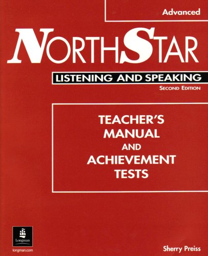 Beispielbild fr NorthStar Advanced Listening and Speaking Teacher's Manual and Achievement Tests with Audio CD (Second Edition) zum Verkauf von Wonder Book