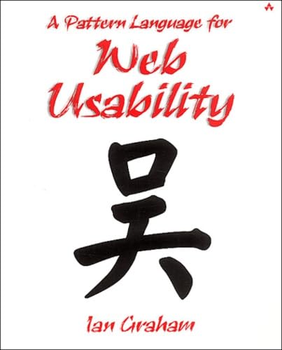 Beispielbild fr A Pattern Language for Web Usability zum Verkauf von Better World Books: West