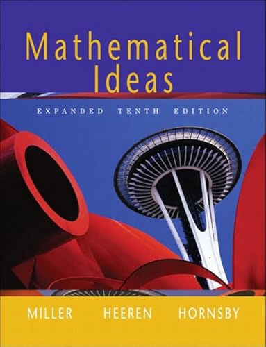 Beispielbild fr Mathematical Ideas, Expanded Edition (10th Edition) ; 9780201793918 ; 0201793911 zum Verkauf von APlus Textbooks