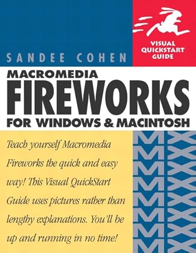 Imagen de archivo de Macromedia Fireworks MX for Macintosh and Windows : Visual QuickStart Guide a la venta por Better World Books: West