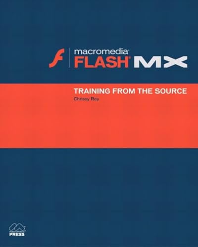 Beispielbild fr Macromedia Flash MX : Training from the Source zum Verkauf von Better World Books