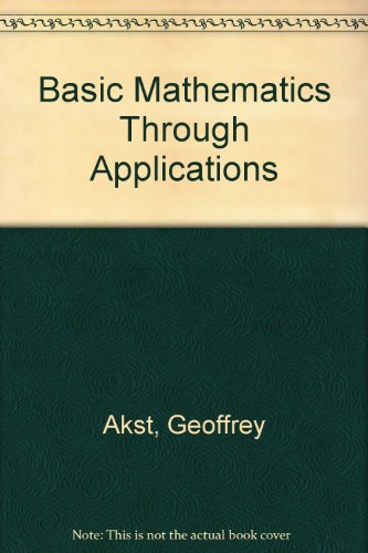 9780201796476: Basic Mathematics Through Applications