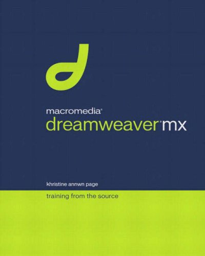 Beispielbild fr Macromedia Dreamweaver Mx Training from the Source zum Verkauf von Wonder Book