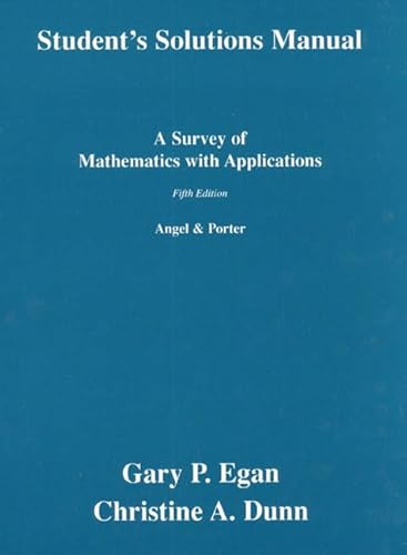 Stock image for A Survey of Mathematics with Applications Student Solutions Manual for sale by ThriftBooks-Atlanta