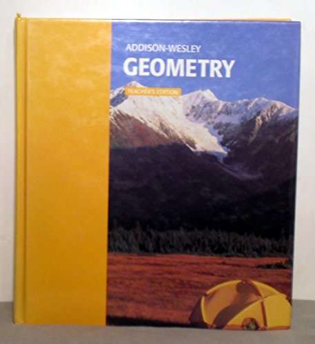 Imagen de archivo de Addison-Wesley Geometry, Teacher's Edition a la venta por ZBK Books
